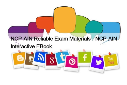 NCP-AIN Reliable Exam Materials - NCP-AIN Interactive EBook